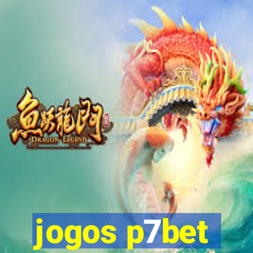 jogos p7bet